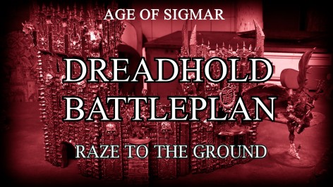 Age of Sigmar Battle Report – Raze to the Ground