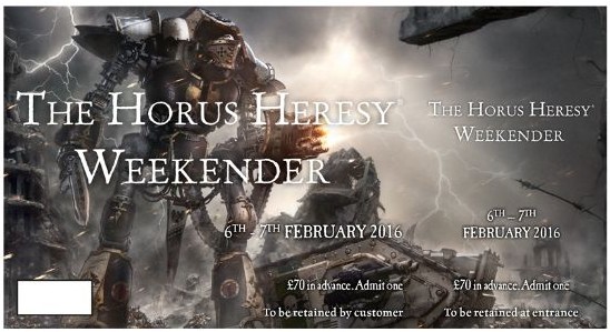 60130199126_HorusHeresyWeekender2016Ticket01