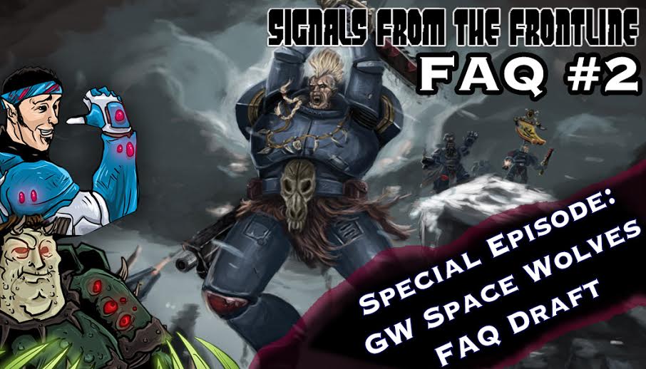 space wolves FAQ