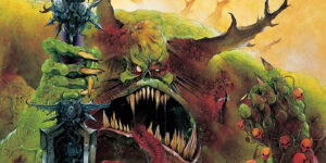 Warhammer 40K: Meet the Seven Great(est) Unclean Ones of Nurgle