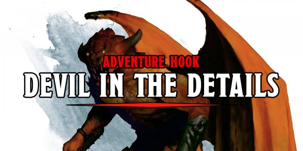 D&D Adventure Hooks: So A Devil Walks Into A Temple…