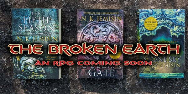 N.K. Jemisin’s The Broken Earth To Get Its Own RPG by Green Ronin