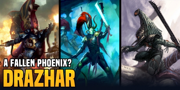 Warhammer 40K – Is Drazhar a Phoenix Lord