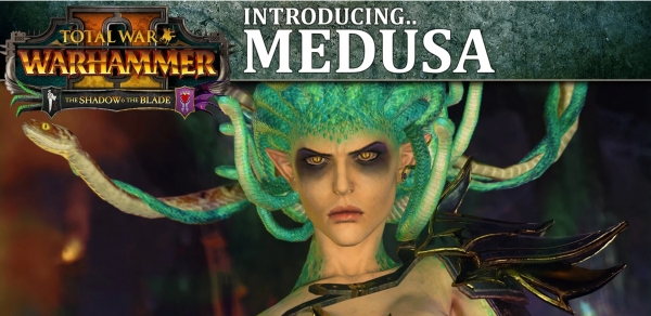 Warhammer Total War Introduces Medusae