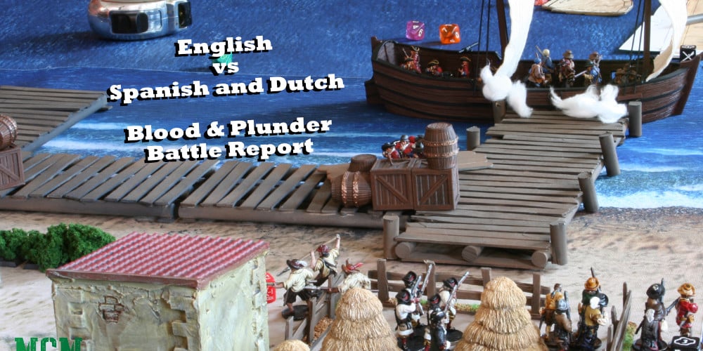 Blood and Plunder After Action Report