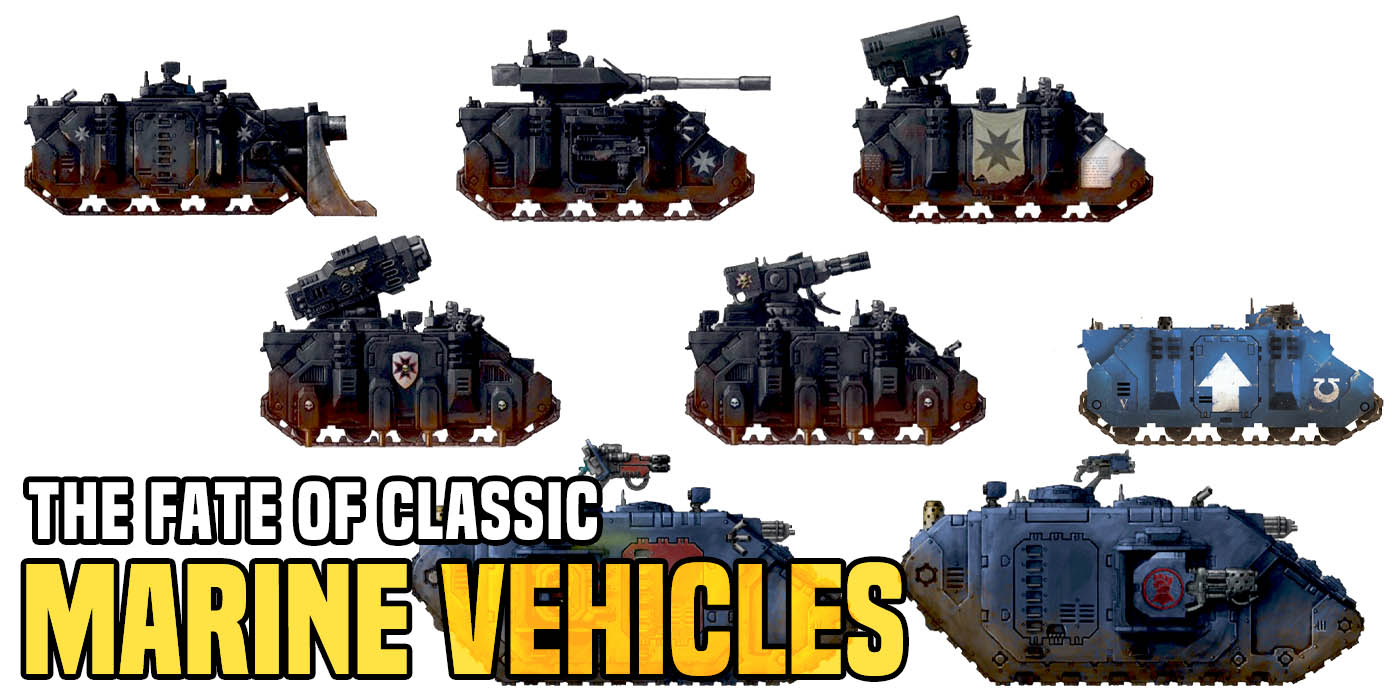 40k space marines Space Marine Vehicles Make me an offer
