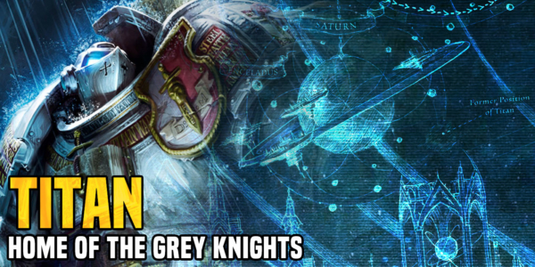Warhammer 40K: Home of the Grey Knights – Titan
