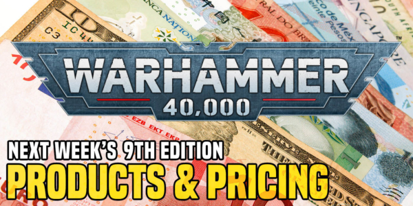 This Week’s Warhammer 40K Products & Pricing CONFIRMED – The Lion Arrives!