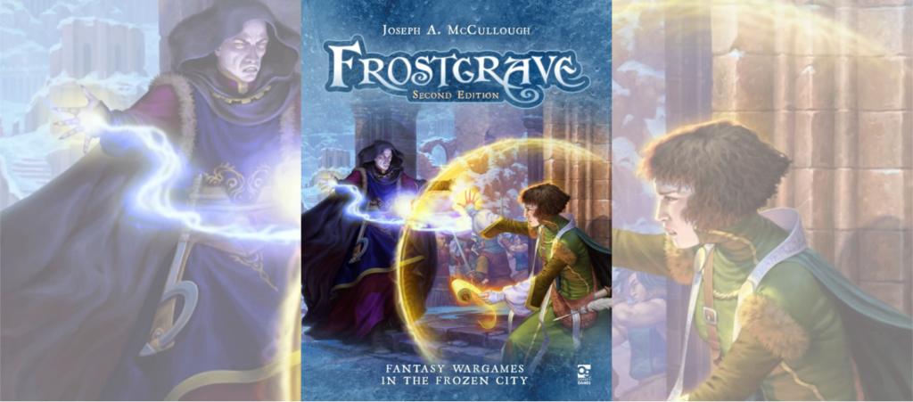 Frostgrave Second Edition Fantasy Wargames in the Frozen City