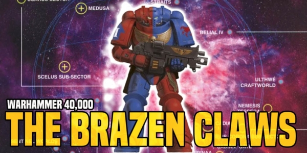 Warhammer 40K: The Brazen Claws of the Second Founding
