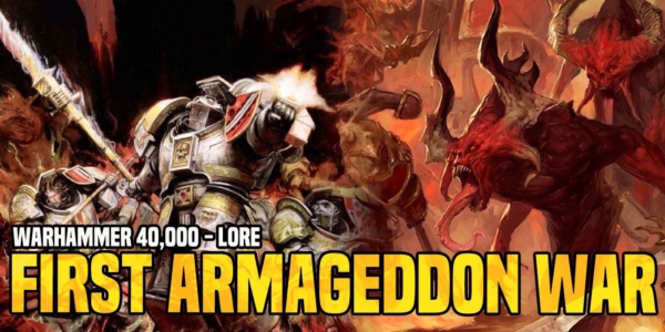 Warhammer 40K: The First War For Armageddon – An Imperial Cover-up of Epic Proportions