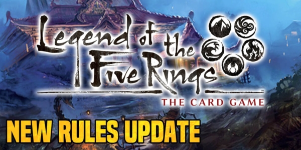 Fantasy Flight Games: New Rule Update for Legend of the Five Rings LCG
