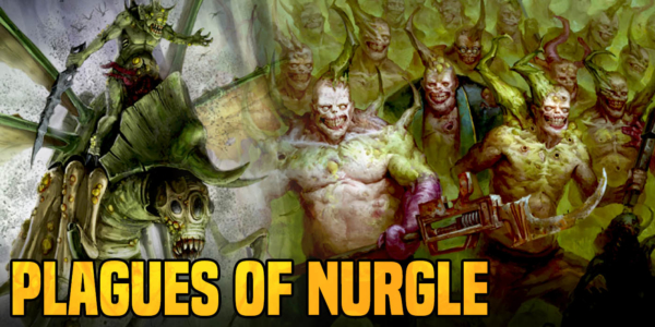 Warhammer 40K: Plagues of Grandfather Nurgle