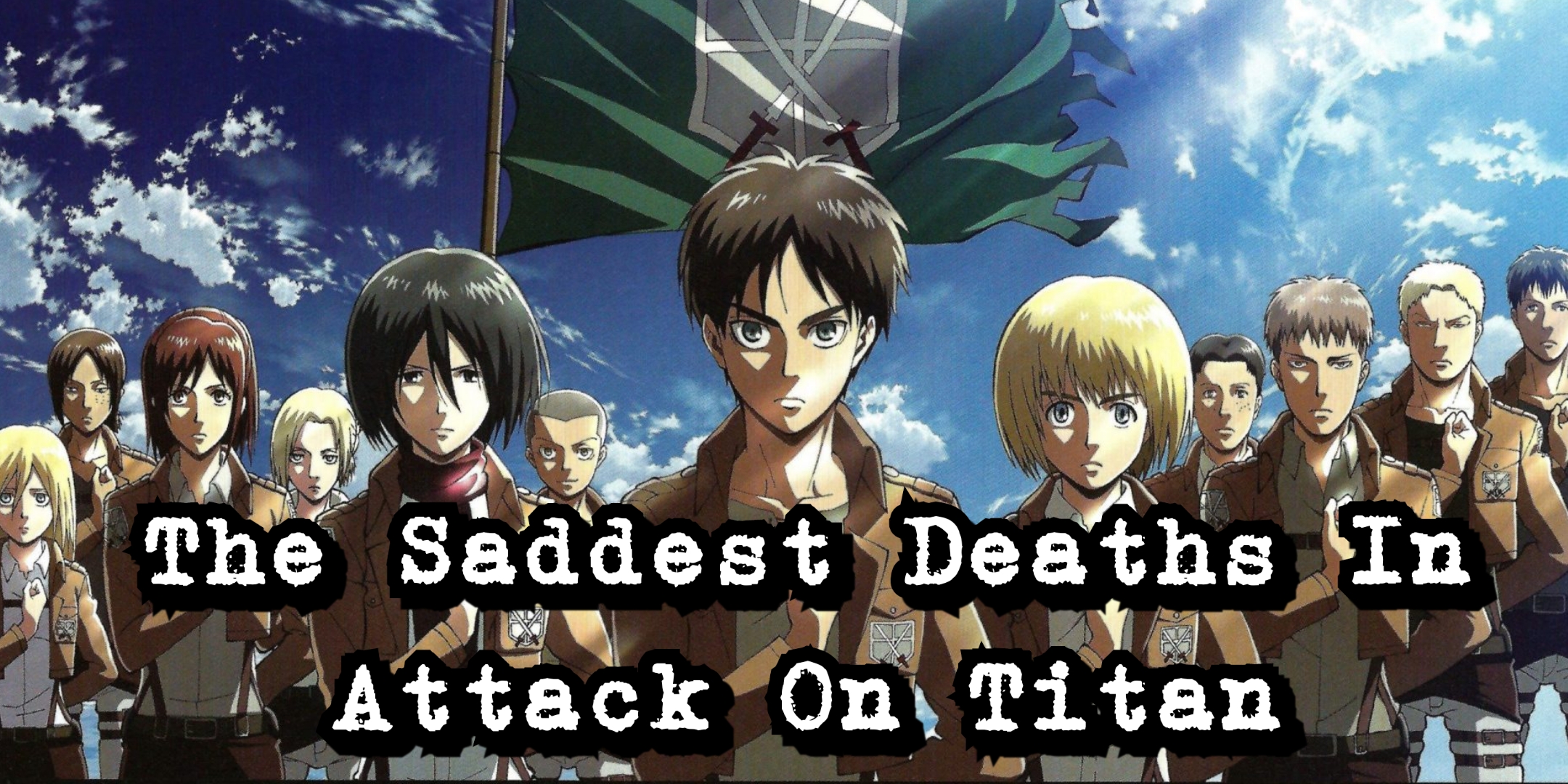 Anime: 'Attack On Titan' - The Saddest Deaths - Bell of Lost Souls