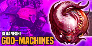 Warhammer 40K: The God-Machines of Slaanesh