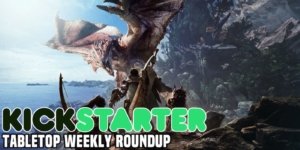 Kickstarter Round-Up: Monster Hunter World Board Game, Rock & Roll 5e Adventures, and Bunnies