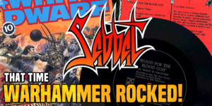 That Time Warhammer ROCKED with Sabbat’s ‘Blood For the Blood God’
