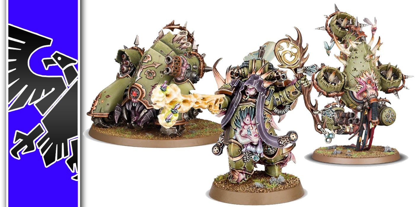 How To Play Death Guard In Warhammer 40K - Bell of Lost Souls