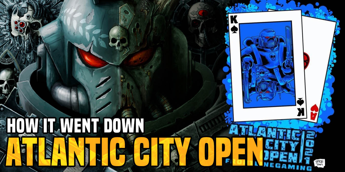 Warhammer 40K Atlantic City Open How It Went Down Bell of Lost Souls