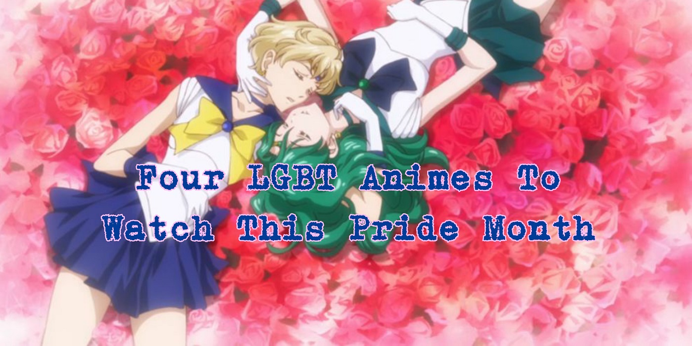 Four LBGTQ+ Animes to Watch This Pride Month - Bell of Lost Souls