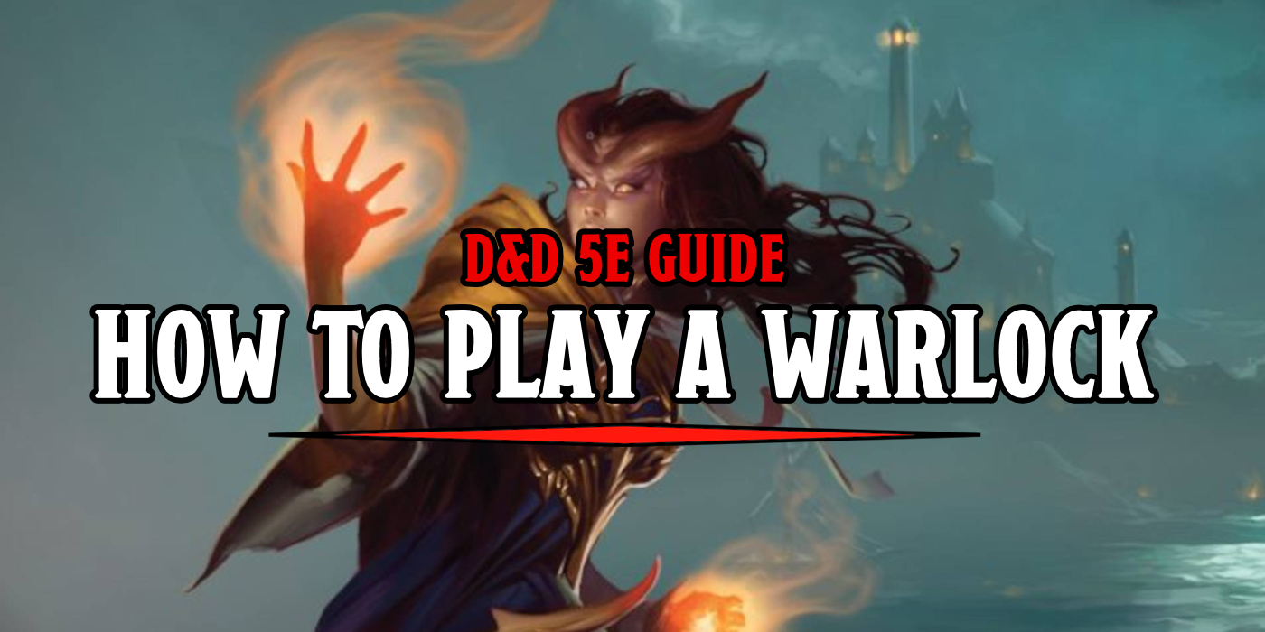 D D 5e Guide How To Play A Warlock Bell Of Lost Souls
