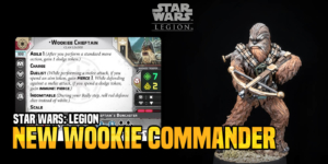 Star Wars: New Wookie Chieftain Command For Legion And Armada Forums