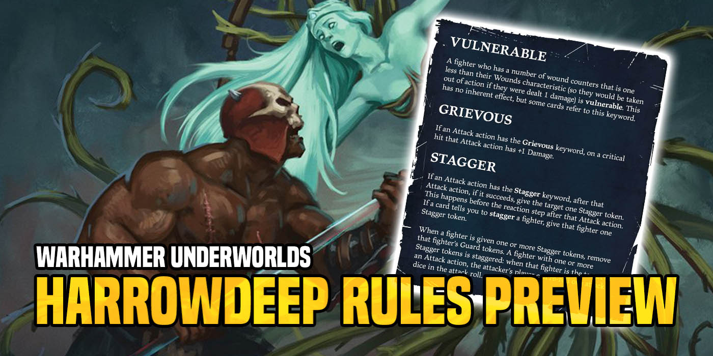 The New Rules that Make Warhammer Underworlds Better Than Ever