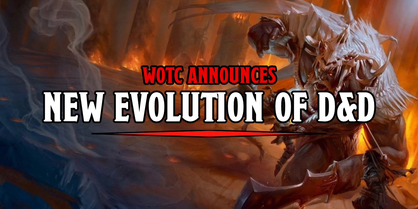 Wizards anuncia a nova edição de D&D Evolution ou d&d 6