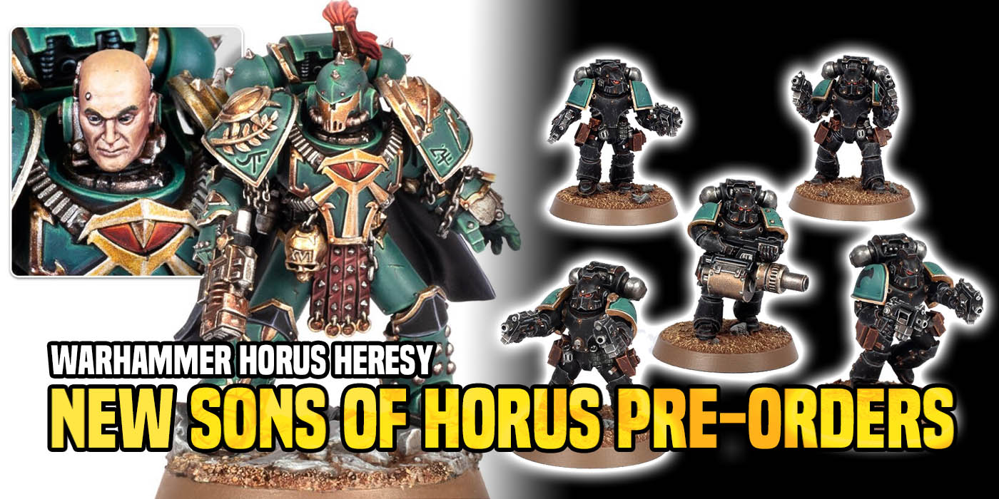 Warhammer Horus Heresy Pre-Orders: New 'Sons of Horus' Miniatures Now  Available - Bell of Lost Souls