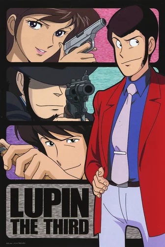 Lupin III Where and Where NOT to Start Watching the Anime Franchise