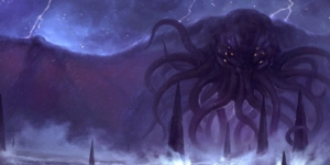 The Cthulhu Breakdown: After a Long Slumber, Cosmic Terror Rises From the Sea