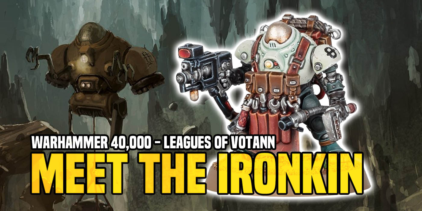Lore of the Leagues – Introducing the Ironkin, Mechanical Members of the  Leagues - Warhammer Community