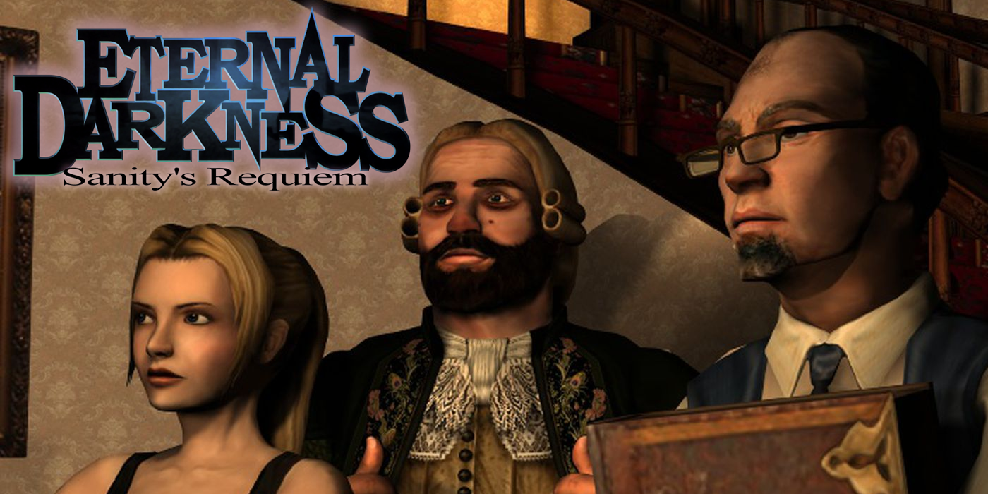 Eternal Darkness: Sanity s Requiem