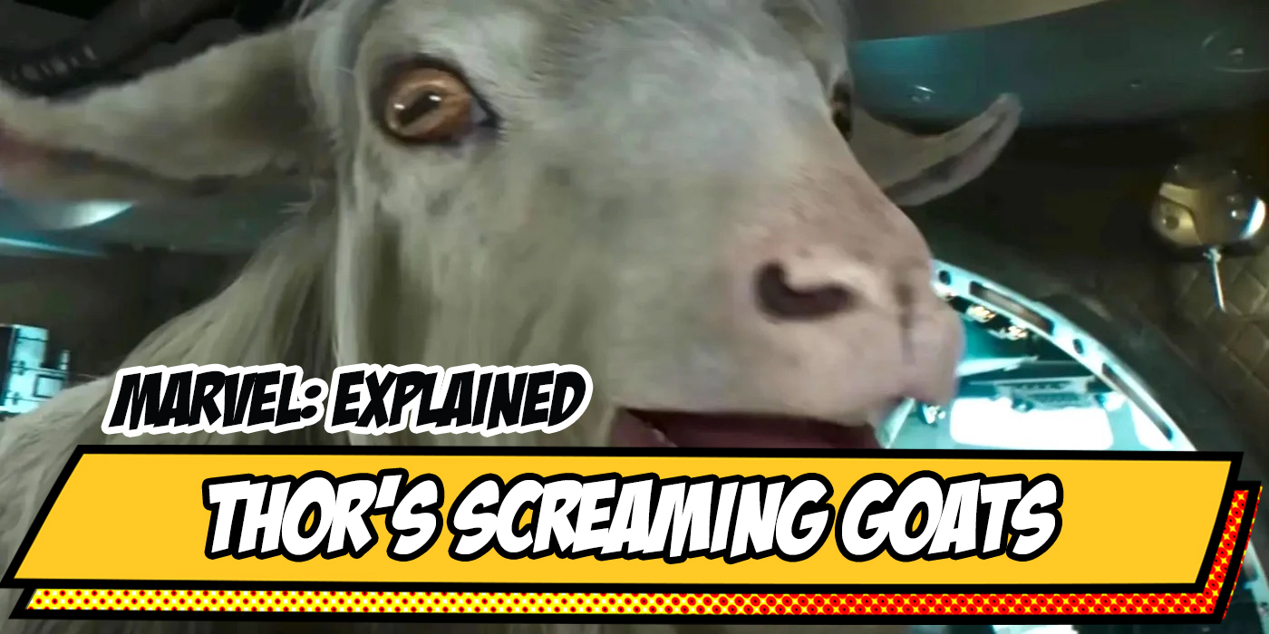 Marvel Explained: The Mythic Origins of Thor's Screaming Goats - Bell of Lost Souls