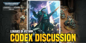 Warhammer 40K: Leagues of Votann Codex Discussion