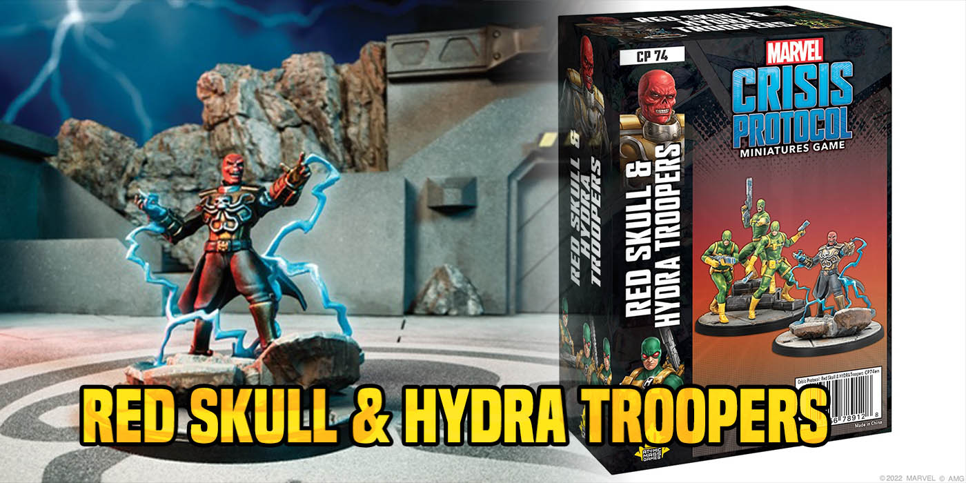 Marvel: Crisis Protocol - Red & Hydra Troopers Previews - Bell of Lost Souls
