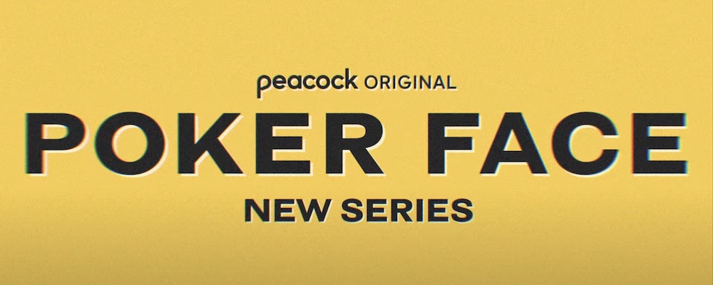 Poker Face Trailer: Natasha Lyonne Is a 'Human Lie Detector' in