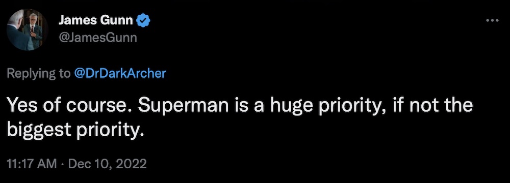 James Gunn on Twitter: "Yes of course. Superman is a huge priority, if not the biggest priority."
