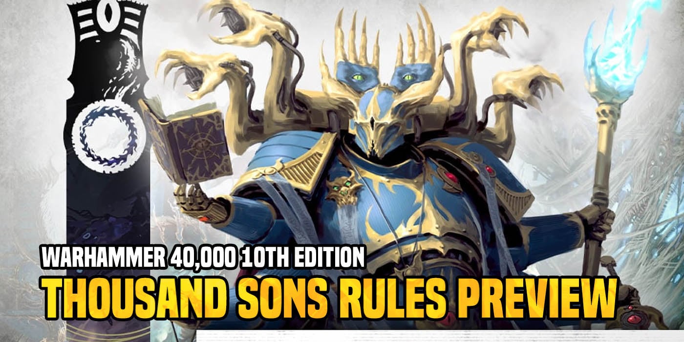 New Thousand Sons Rules Artefacts & Traits REVEALED