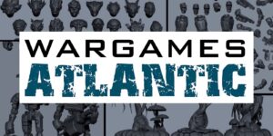 Wargames Atlantic Lays All Their 2023 Plans Out – More Minis & STLs On the Way