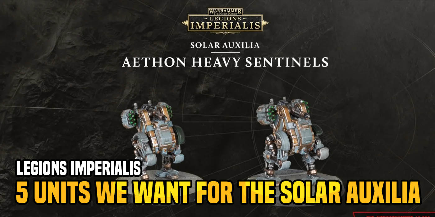 Blitzminis – LEGIONS IMPERIALIS: SOLAR AUXILIA INFANTRY