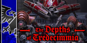Horus Heresy: ‘The Depths of Tredecimmia’, the Good, the Bad, and the Ugly