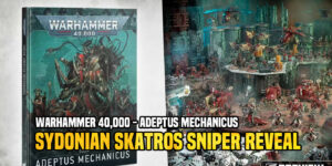 Warhammer 40K: Warhammer Day – Adeptus Mechanicus Sydonian Skatros Reveal