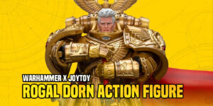 Warhammer X JOYTOY: Rogal Dorn Action Figure Bring All The Gold