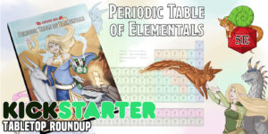 Kickstarter Highlights: ‘Periodic Table of the Elements’, ‘MǑRK BORG’, & More