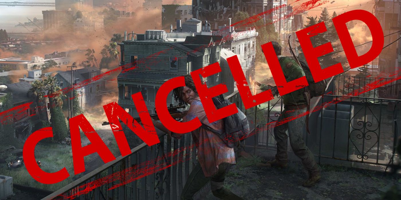 The Last Of Us Online Has Been Canceled