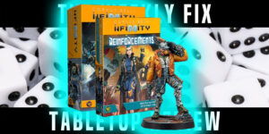 Outside the Box – March 8th: Corvus Belli’s Infinity Torchlight & More
